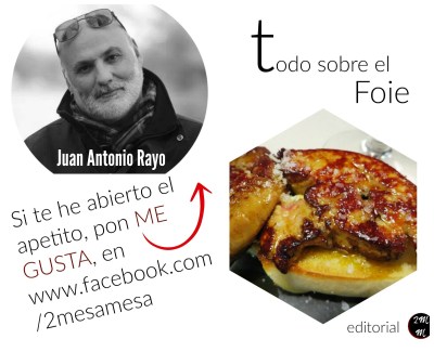 de mesa en mesa- Todo sobre el Foie. Hacer Foie Gras al Oporto.... 