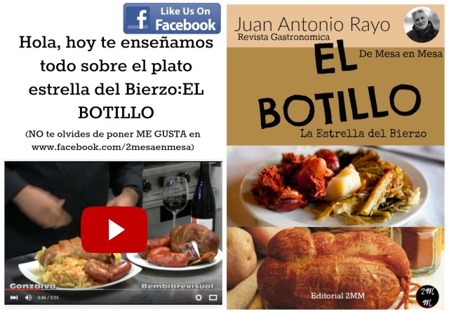 Que es, y como se prepara el Botillo de EL BIERZO.  Por Juan Antonio Rayo. www.demesaenmesa.es 1