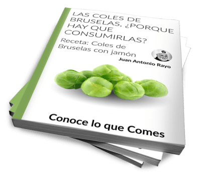 DE MESA EN MESA LAS COLES DE BRUSELAS, ¿PORQUE HAY QUE CONSUMIRLAS?  Receta:Coles de Bruselas con jamón.